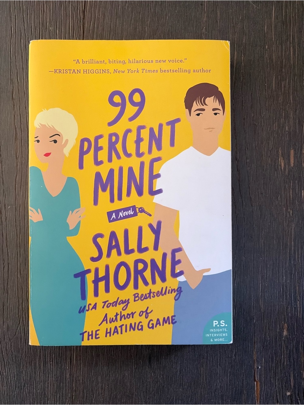 99 Percent Mine by Sally Thorne - Yellow Paperback Novel